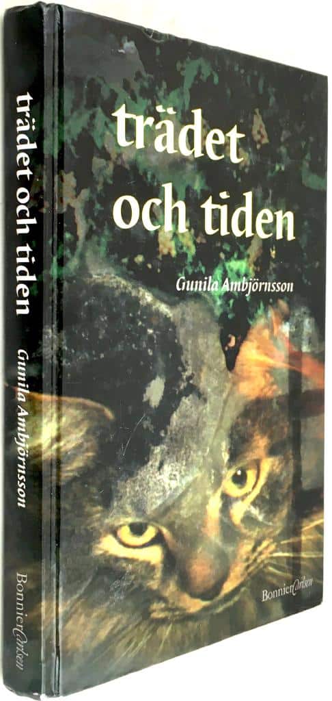 Gunila Ambjörnsson : Trädet och tiden