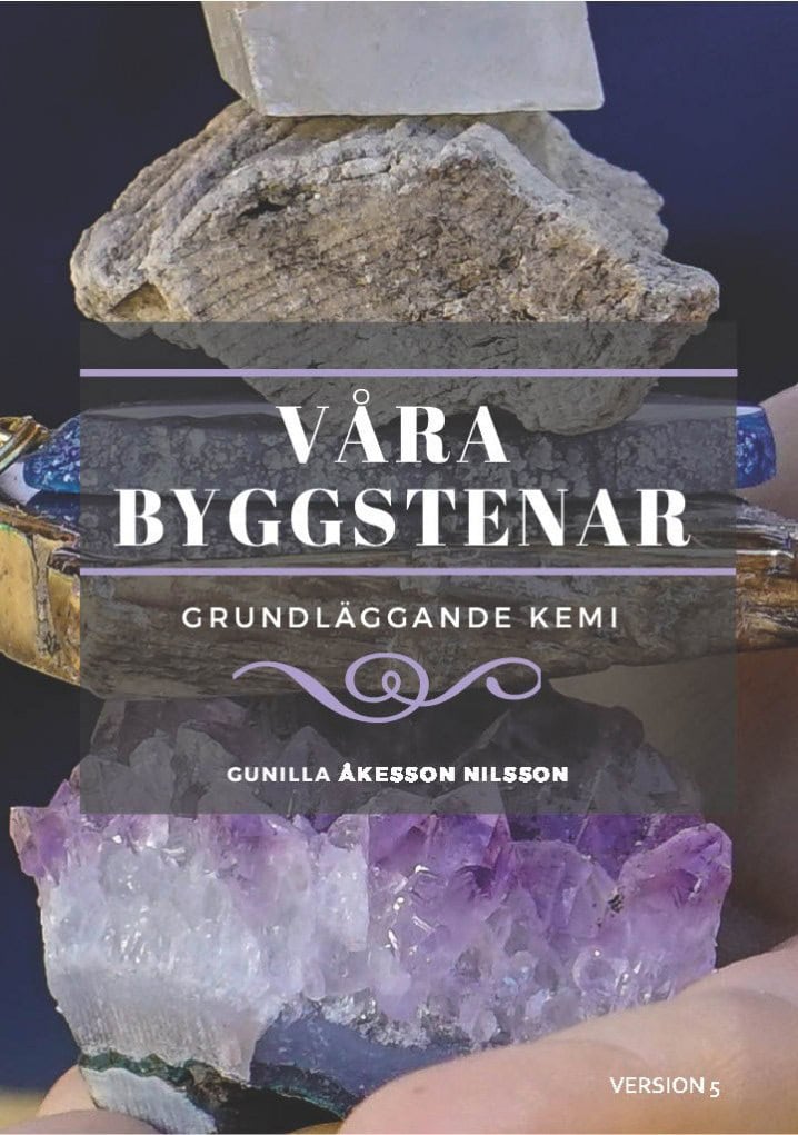 Gunilla Åkesson Nilsson : Våra Byggstenar