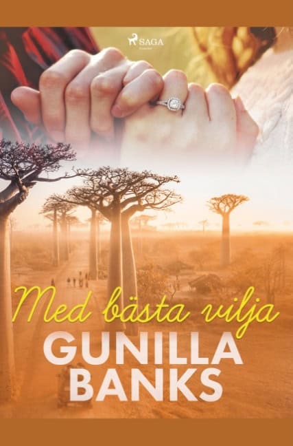 Gunilla Banks : Med bästa vilja