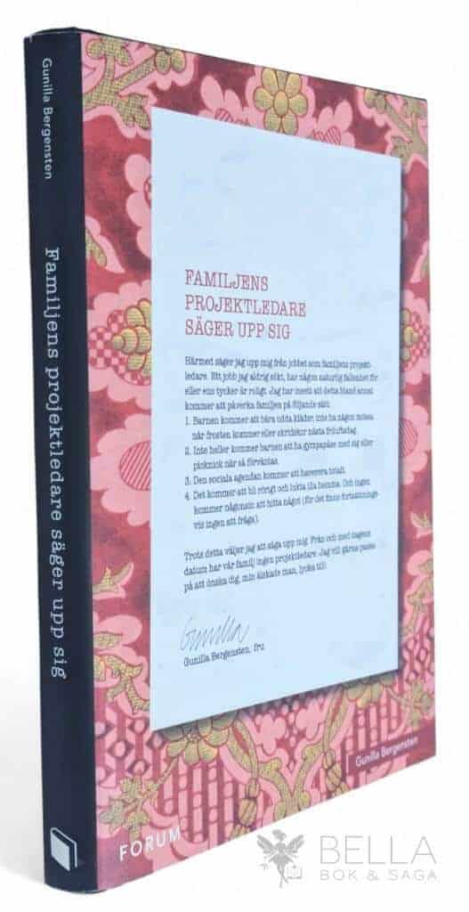 Gunilla Bergensten : Familjens projektledare säger upp sig