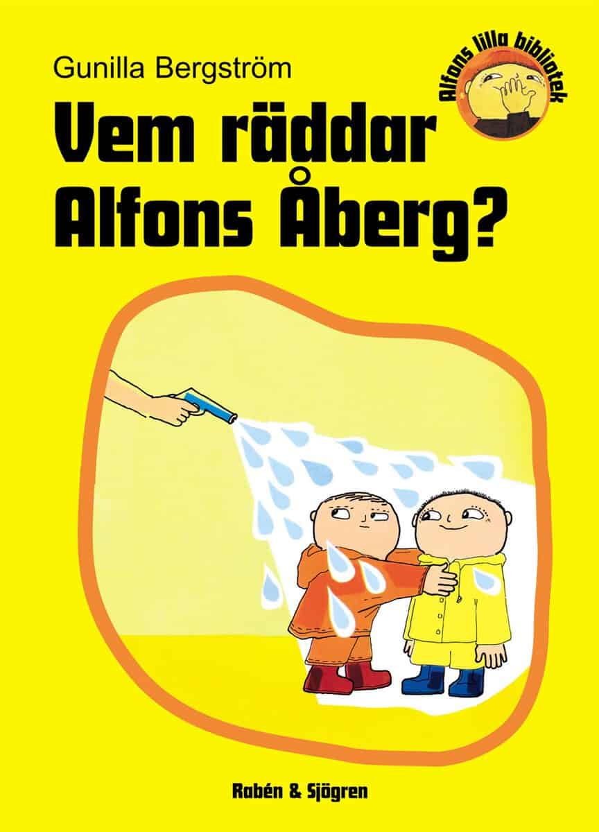 Gunilla Bergström : Vem räddar Alfons Åberg?