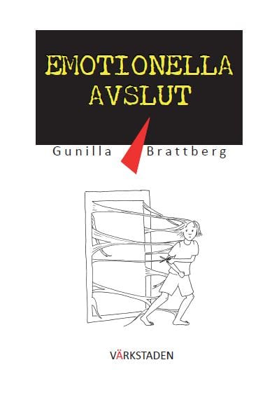 Gunilla Brattberg : Emotionella avslut