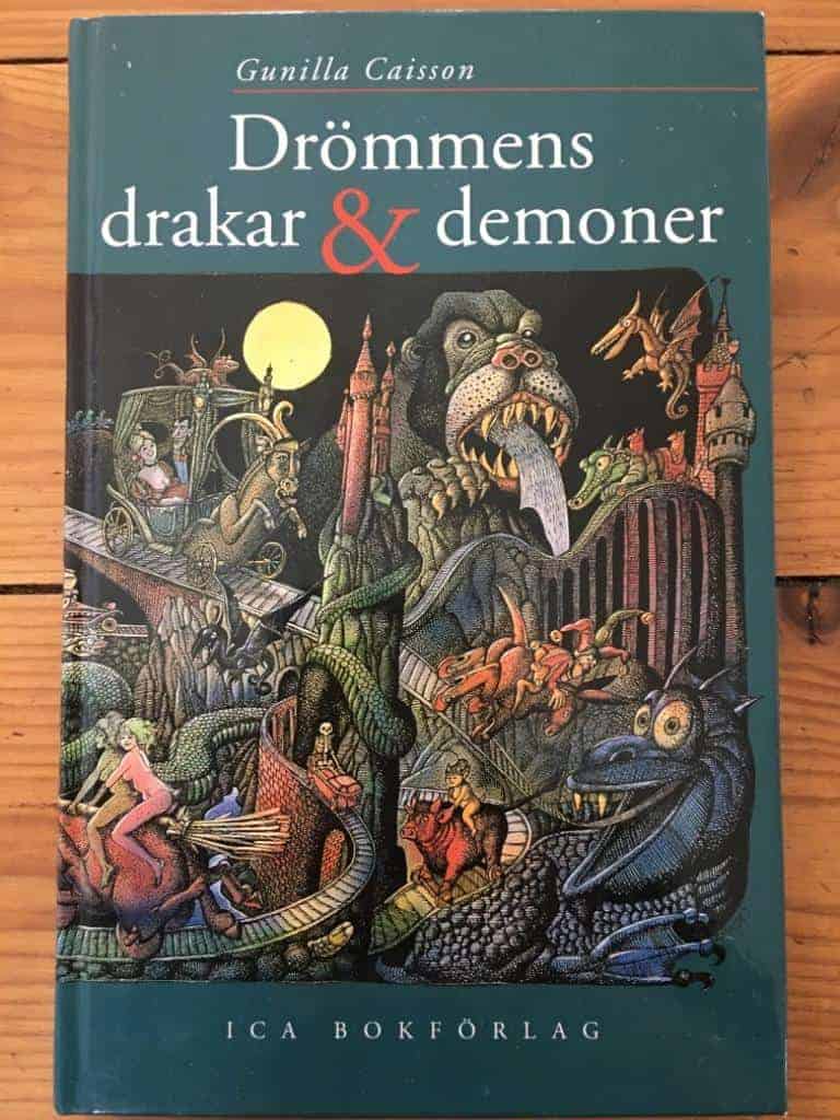 Gunilla Caisson : Drömmens drakar & demoner