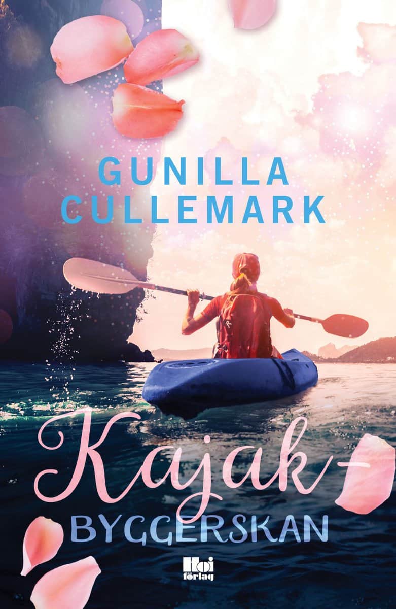 Gunilla Cullemark : Kajakbyggerskan