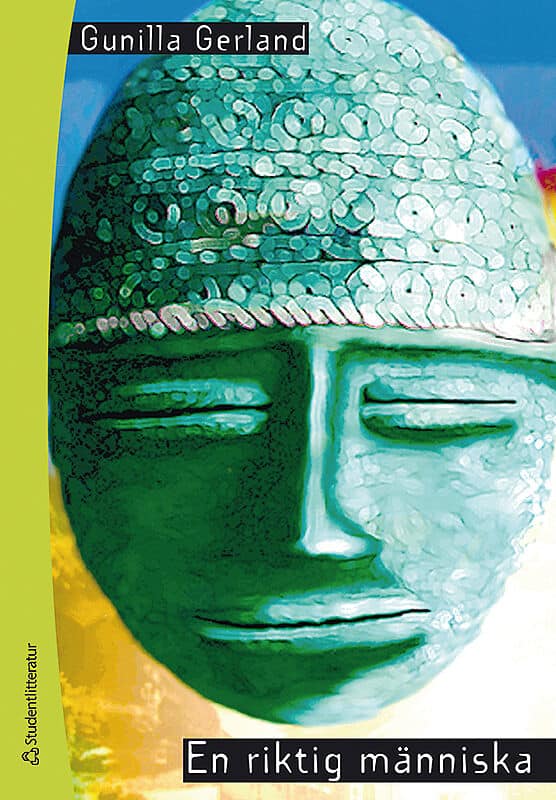 Gunilla Gerland : En riktig människa