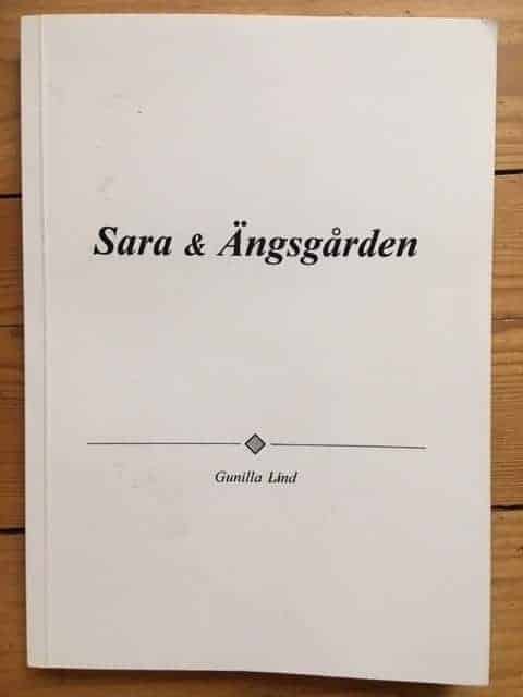 Gunilla Lind : Sara & Ängsgården