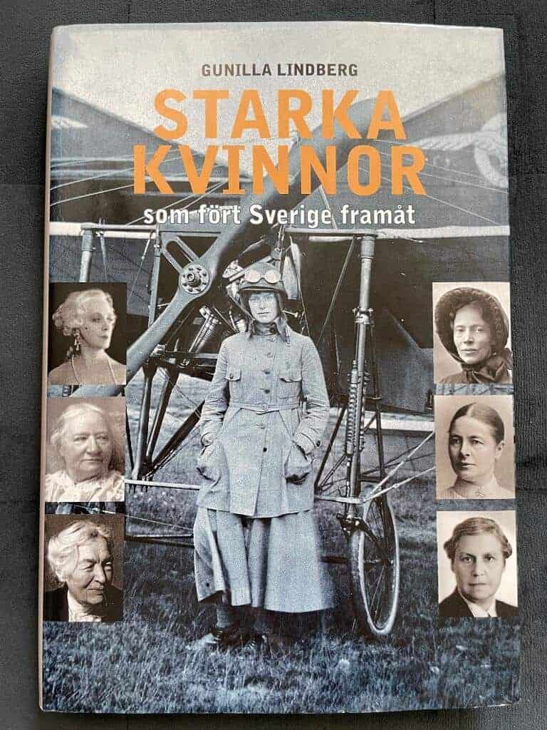 Gunilla Lindberg : Starka kvinnor som fört Sverige framåt