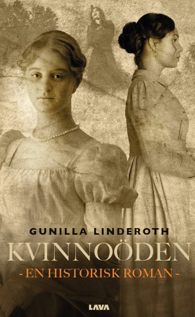 Gunilla Linderoth : Kvinnoöden. En historisk berättelse