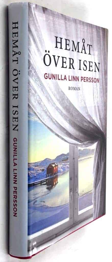 Gunilla Linn Persson : Hemåt över isen