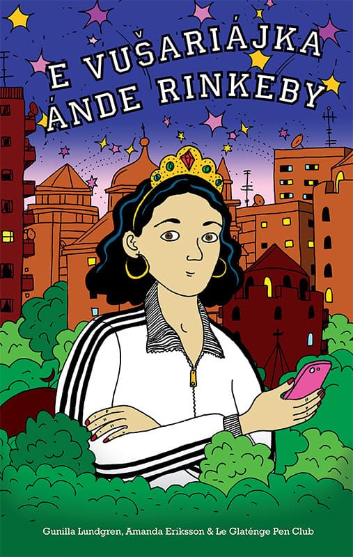 Gunilla Lundgren : E Vušariájka ánde Rinkeby