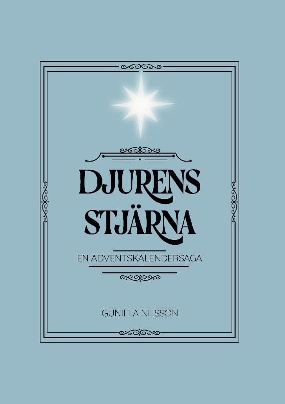 Gunilla Nilsson : Djurens stjärna