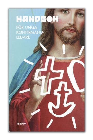 Lindén, Gunilla ; Olofsson, Rikard : Handbok för unga konfirmandledare