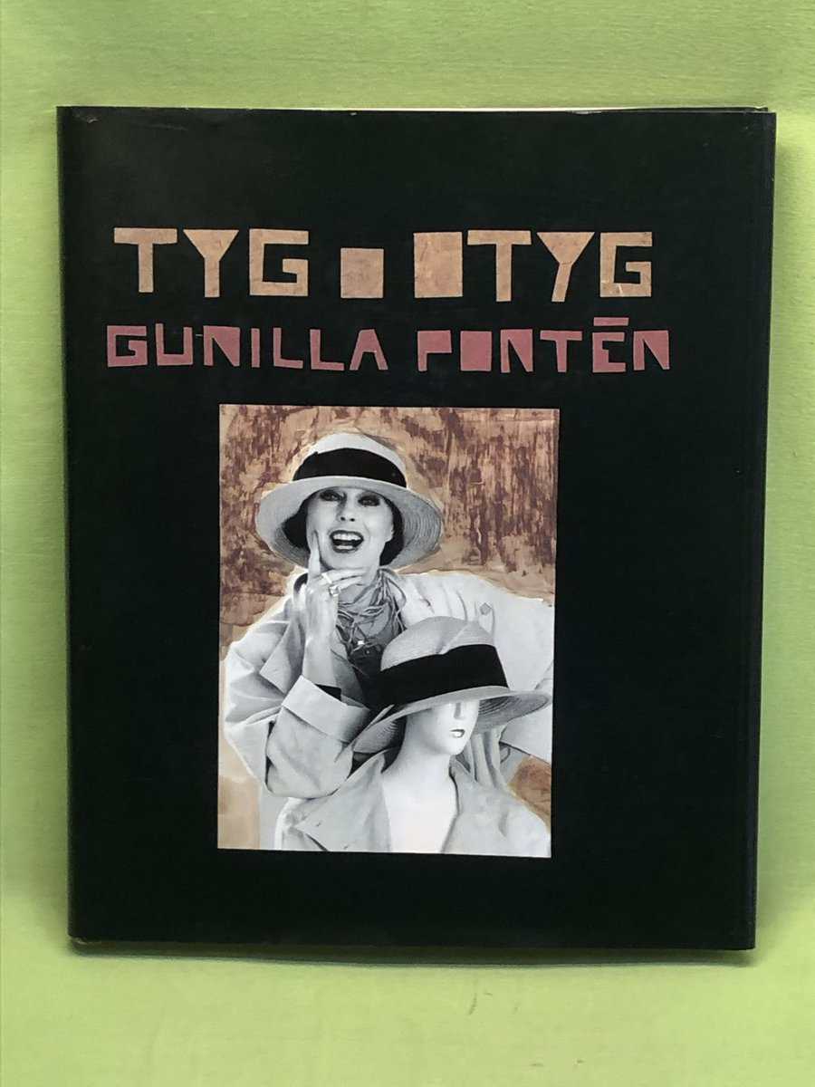 Gunilla Pontén : Tyg och otyg