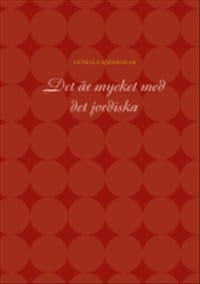 Gunilla Szemenkar : Det är mycket med det jordiska
