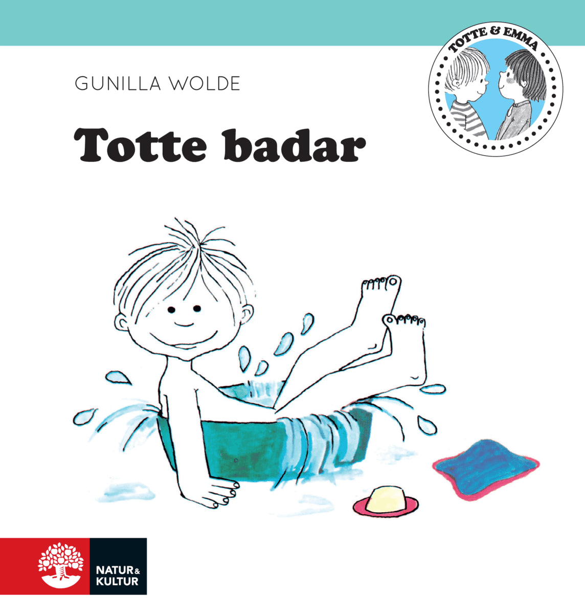 Gunilla Wolde : Totte badar