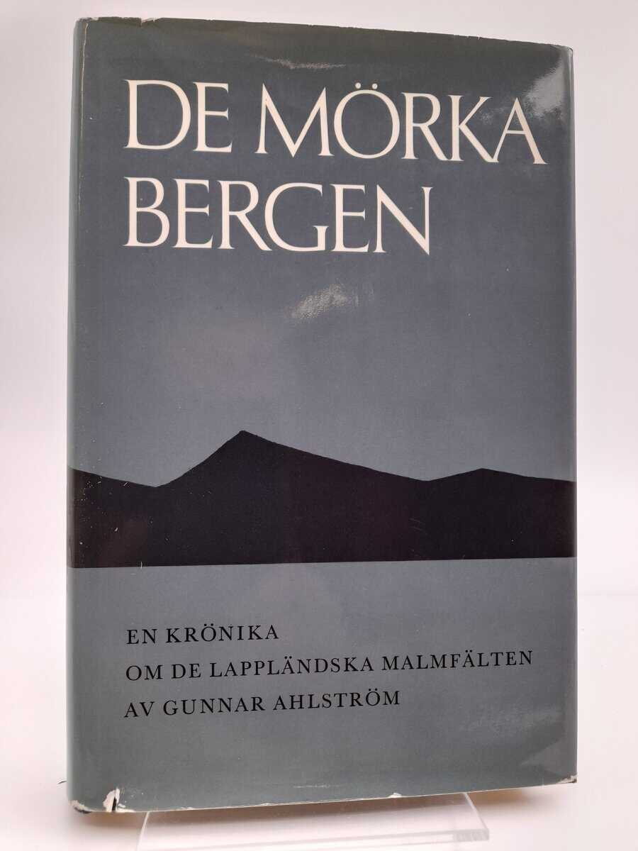 Gunnar Ahlström : De mörka bergen