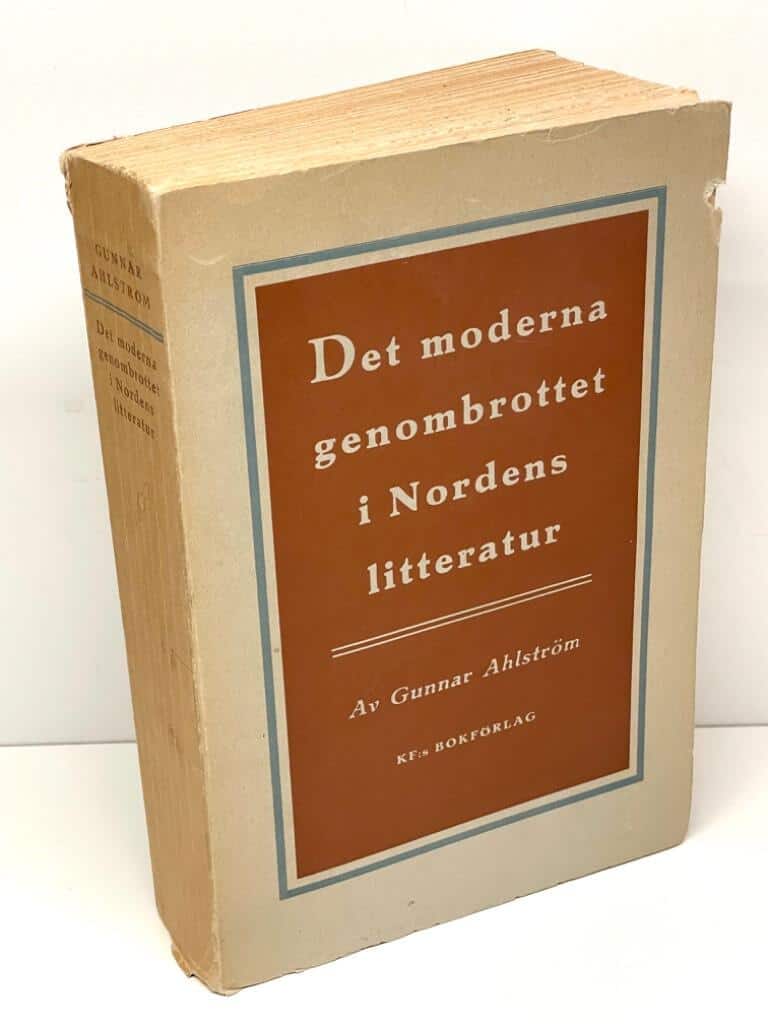 Gunnar Ahlström : Det moderna genombrottet i Nordens litteratur