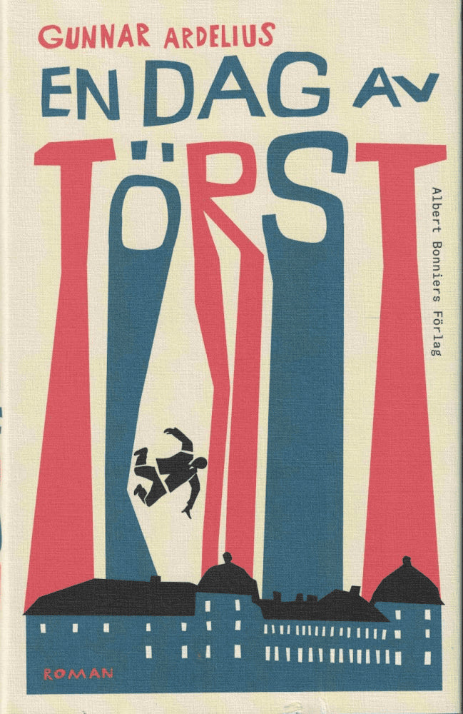 Gunnar Ardelius : En dag av törst