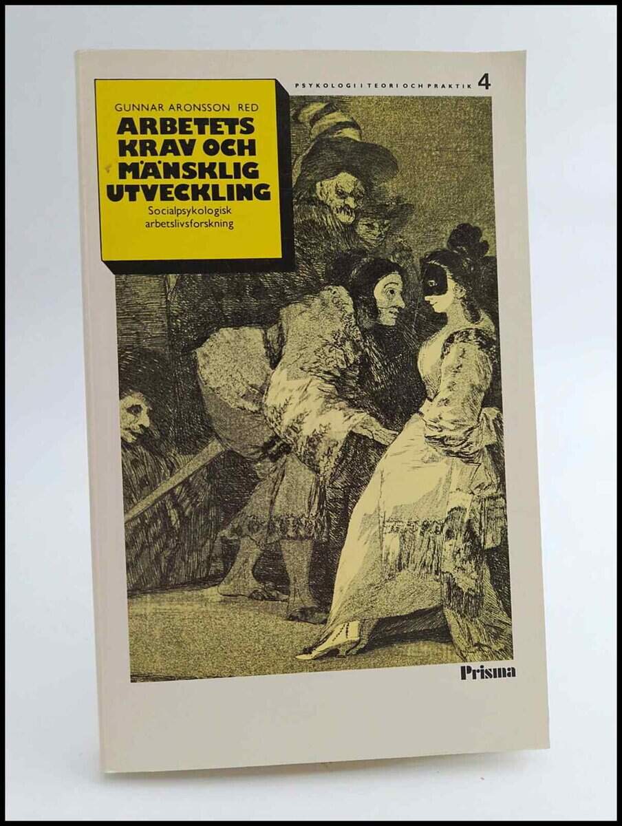 Gunnar Aronsson : Arbetets krav och mänsklig utveckling