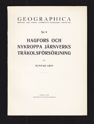 Gunnar Arpi : Hagfors och Nykroppa järnverks träkolsförsörjning