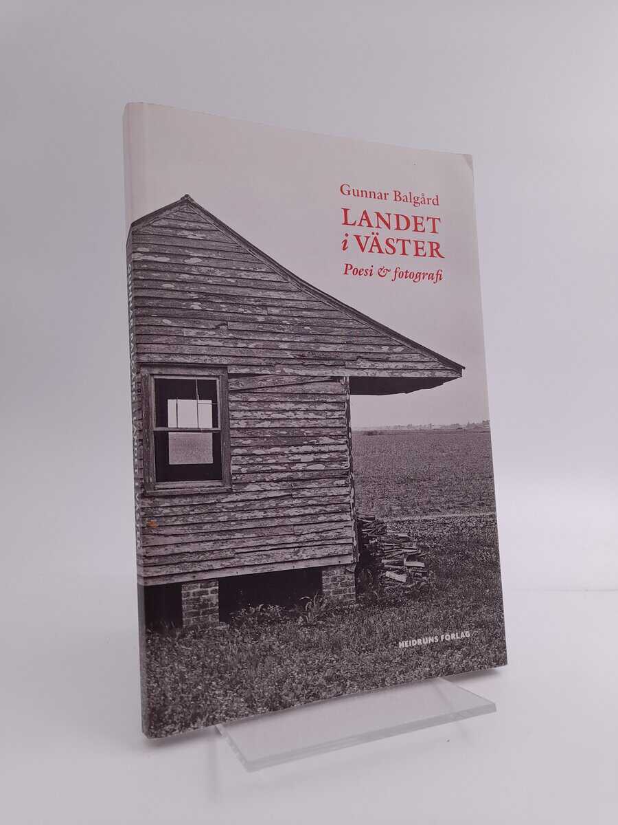 Gunnar Balgård : Landet i väster