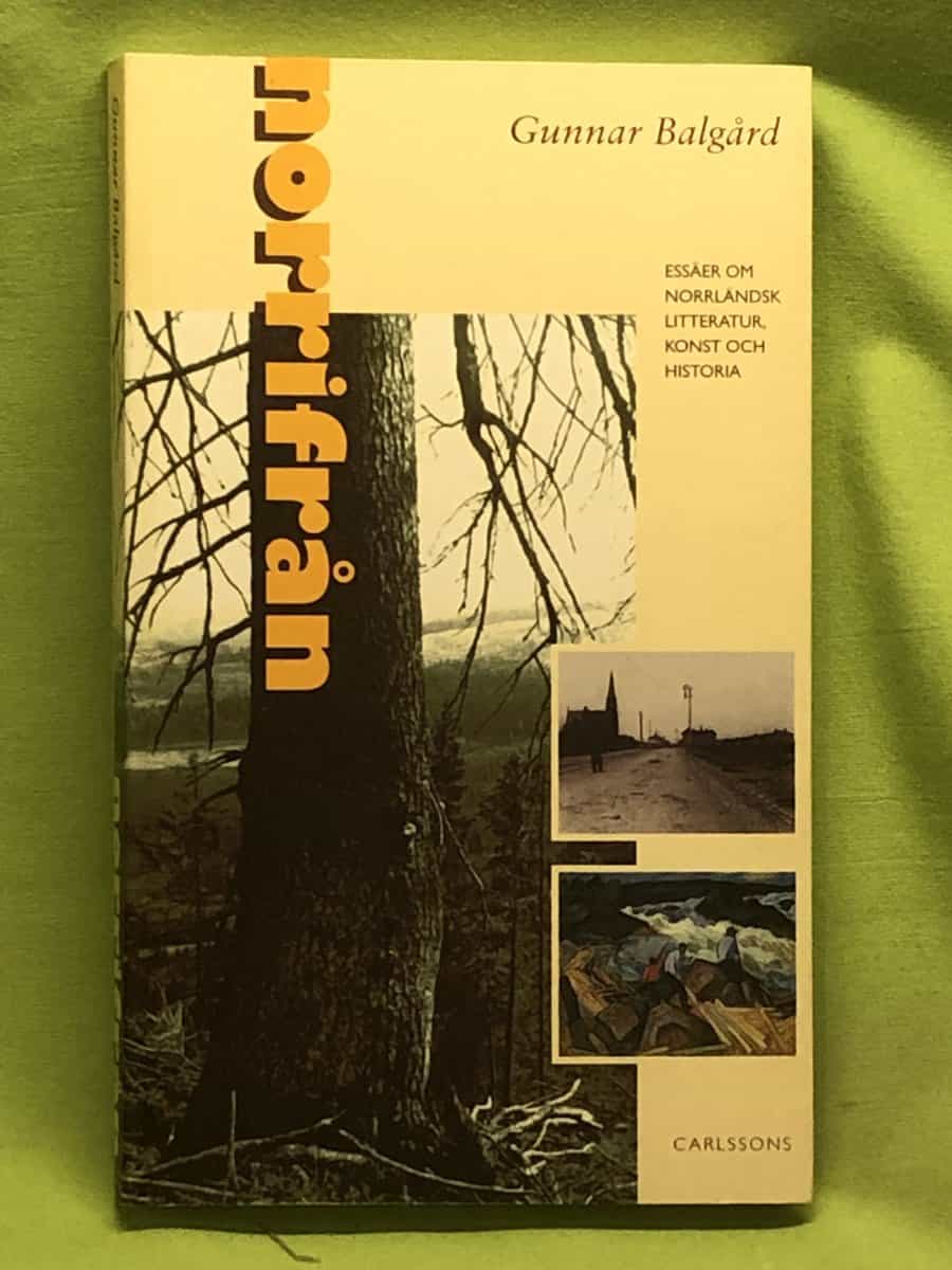 Gunnar Balgård : Norrifrån