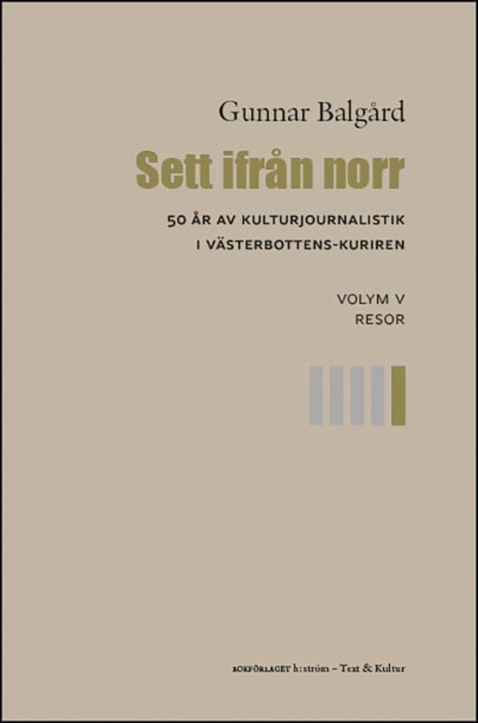 Gunnar Balgård : Sett ifrån norr