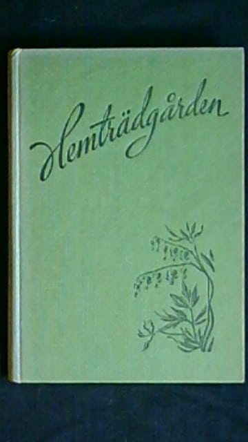 Gunnar Berge : Hemträdgården