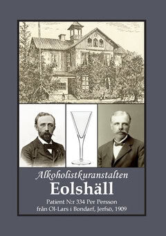 Gunnar Bergman : Alkoholistkuranstalten Eolshäll