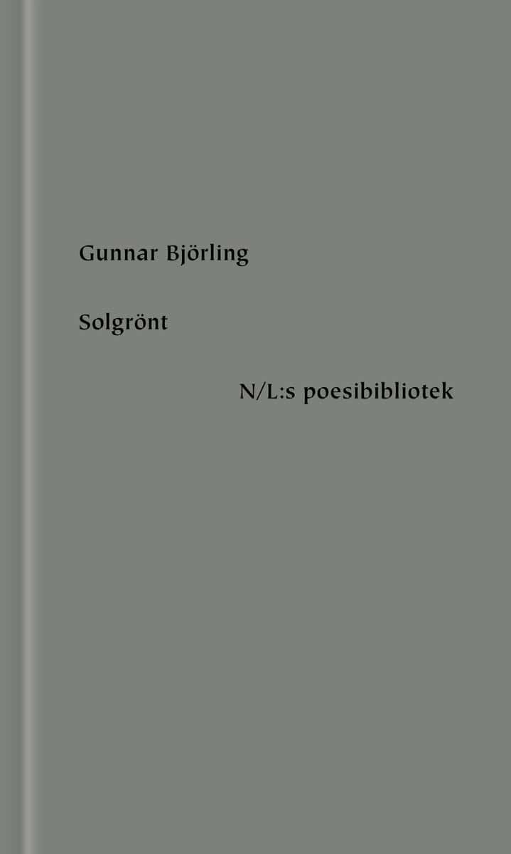 Gunnar Björling : Solgrönt