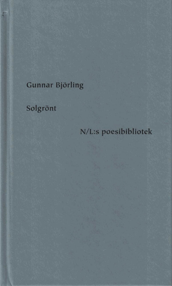 Gunnar Björling : Solgrönt