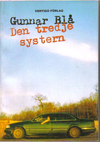 Gunnar Blå : Den tredje systern