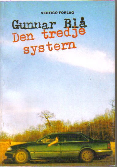 Gunnar Blå : Den tredje systern