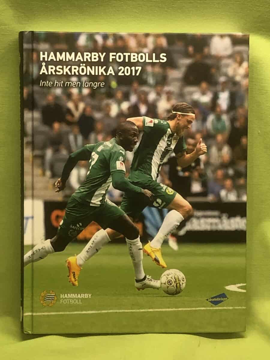 Persson, Gunnar, Börjesson, Tore S., Hansen, Torbjörn : Hammarby Fotbolls Årskrönika 2017