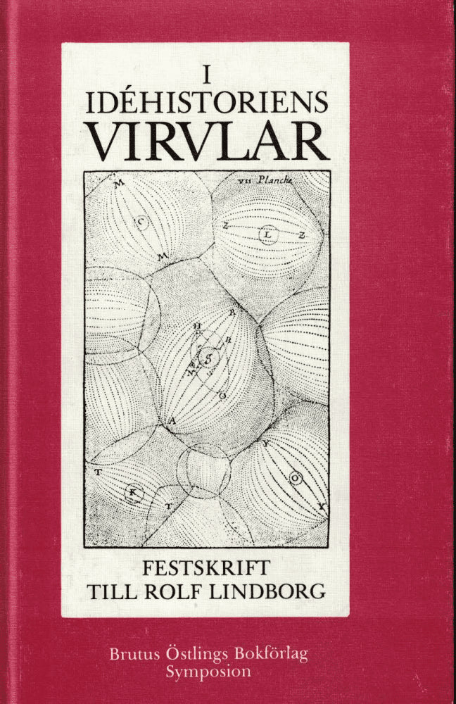 Gunnar Broberg : I idéhistoriens virvlar