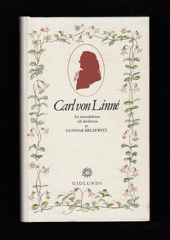 Gunnar Brusewitz : Carl von Linné. En introduktion till skrifterna av Gunnar Brusewitz