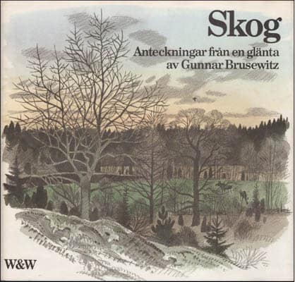 Gunnar Brusewitz : Skog