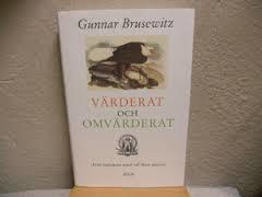 Gunnar Brusewitz : Värderat och omvärderat