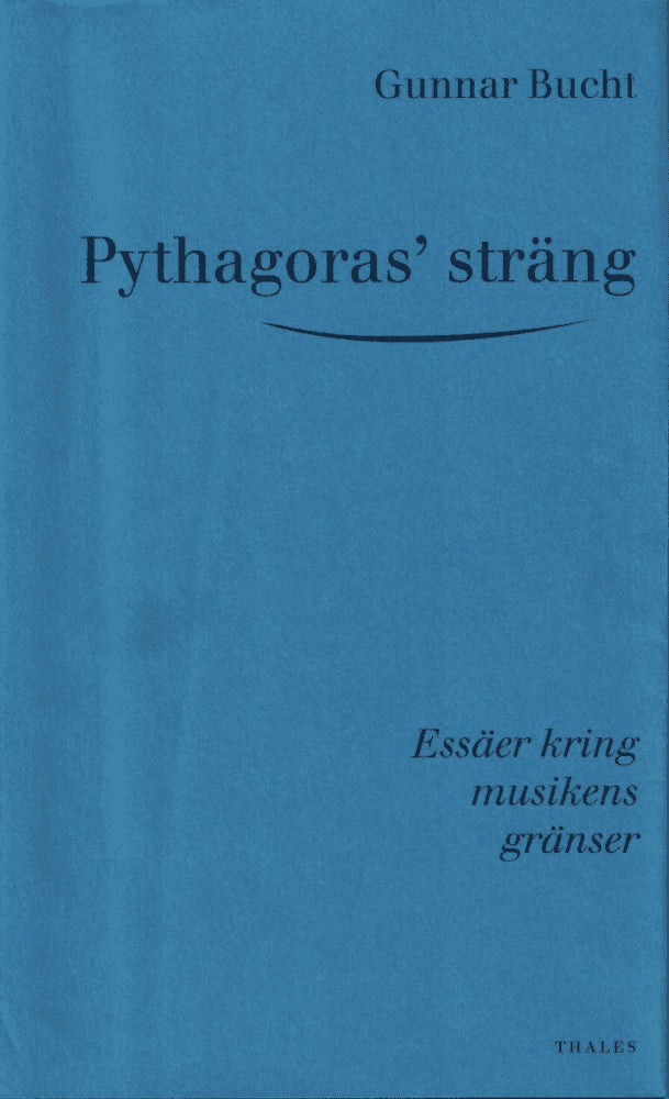 Gunnar Bucht : Pythagoras' sträng