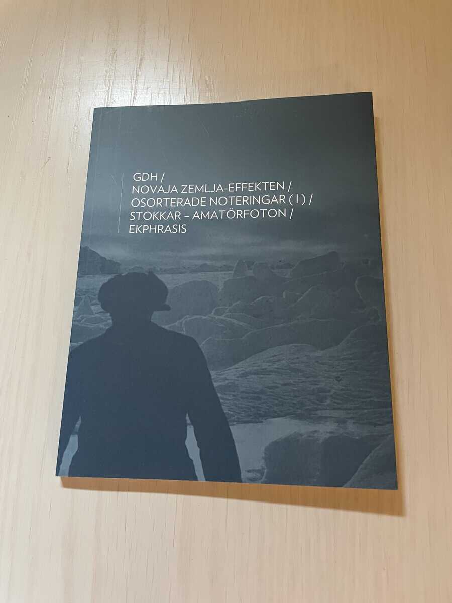 Gunnar D. Hansson : Novaja Zemlja-effekten osorterade noteringar (I)