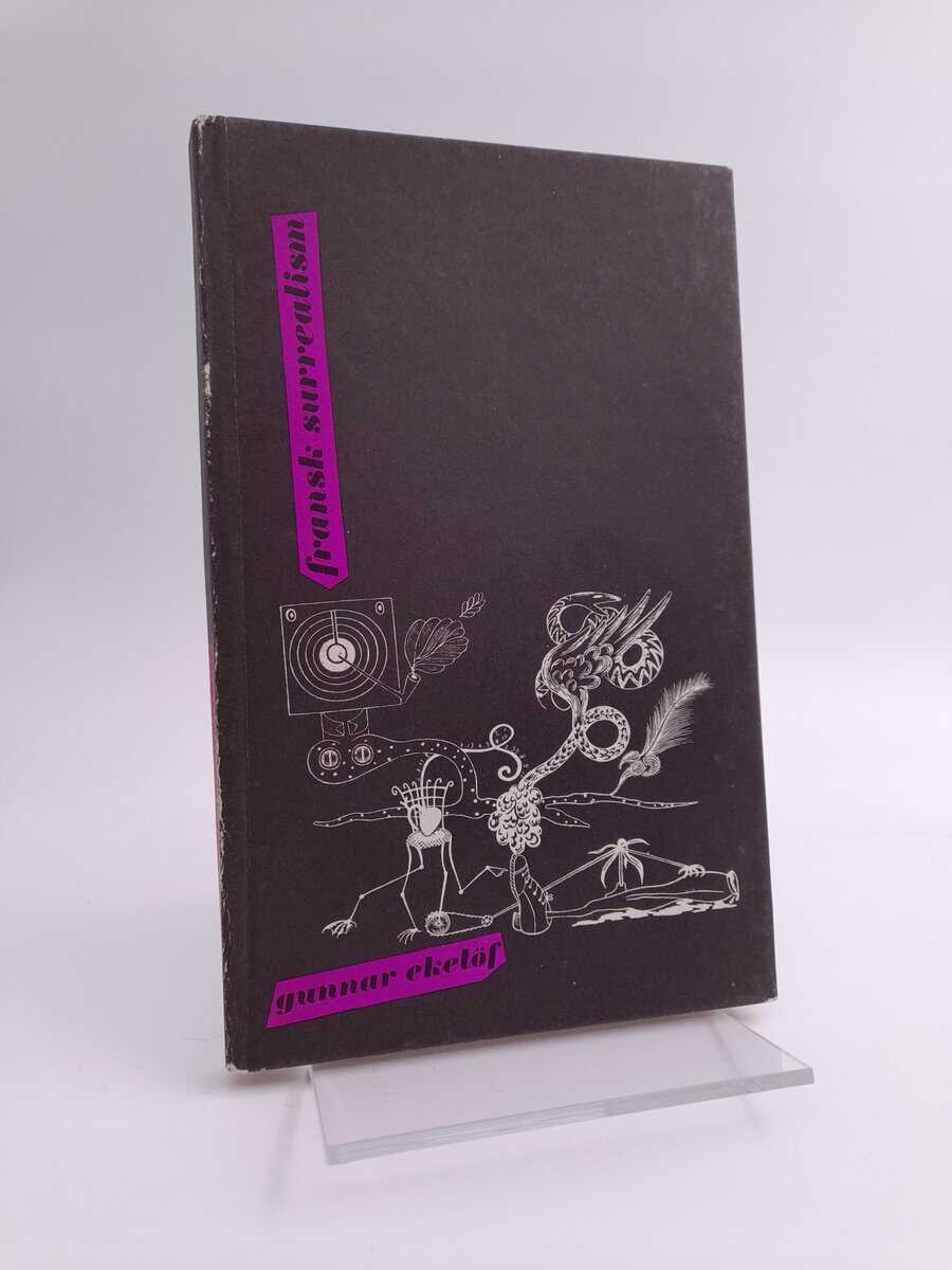 Gunnar Ekelöf : Fransk surrealism