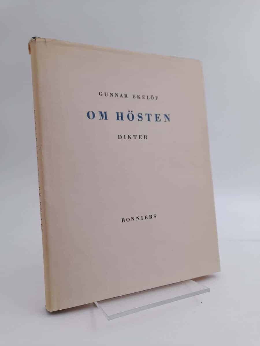 Gunnar Ekelöf : Om hösten