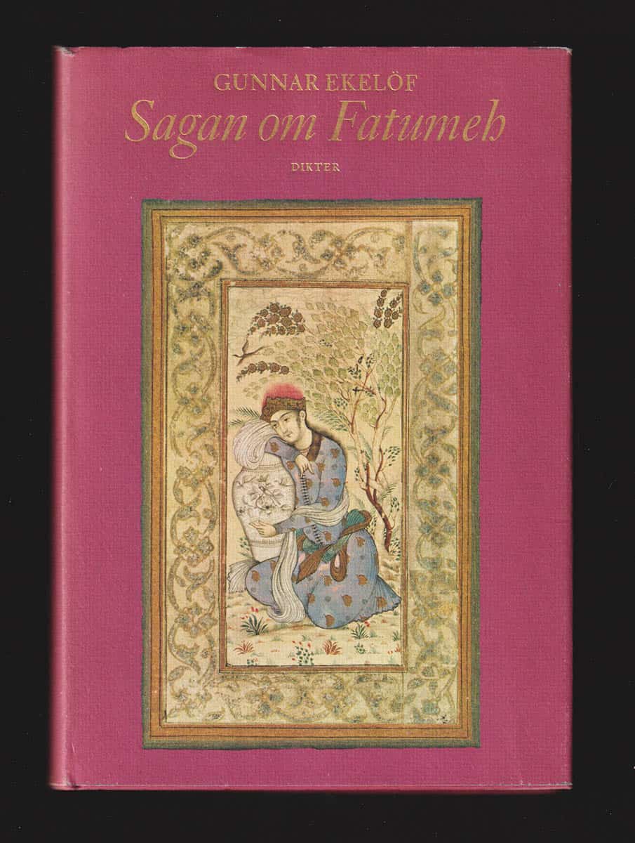 Gunnar Ekelöf : Sagan om Fatumeh