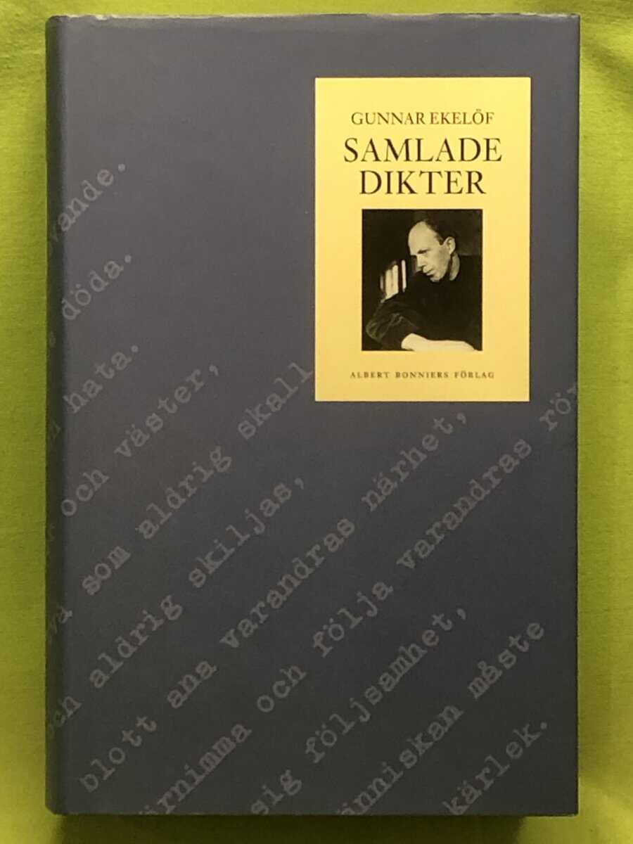 Gunnar Ekelöf : Samlade dikter
