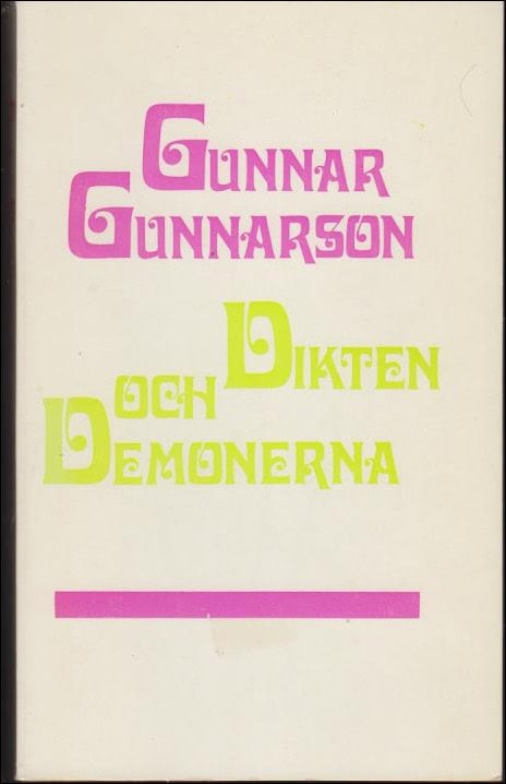 Gunnar Gunnarson : Dikten och demonerna