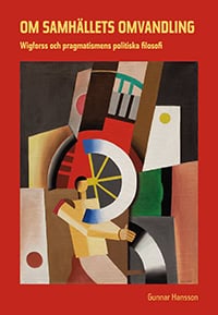 Gunnar Hansson : Om samhällets omvandling