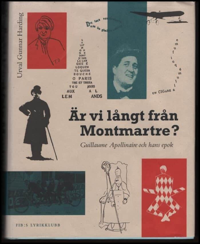 Gunnar Harding : Är vi långt från Montmartre?