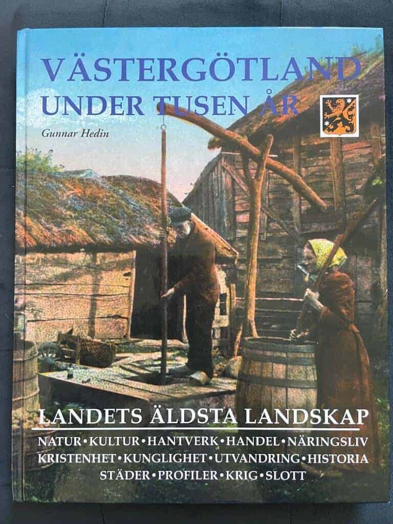 Gunnar Hedin : Västergötland under tusen år