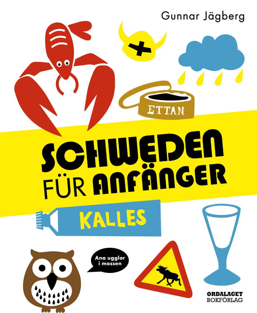 Gunnar Jägberg : Schweden für Anfänger