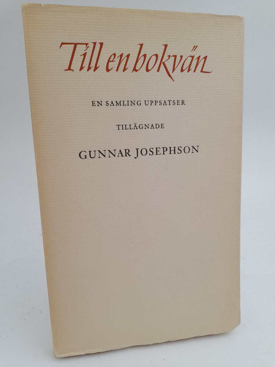 Gunnar Josephson : Till en bokvän